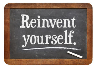 Obraz premium reinvent yourself