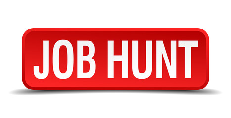 job hunt red 3d square button isolated on white