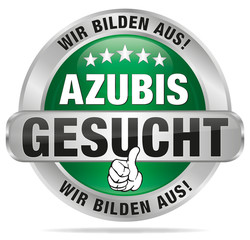 AZUBIS gesucht - Wir bilden aus!