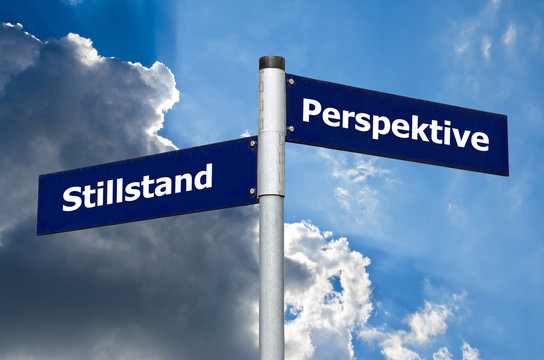 Schild Stillstand Perspektive
