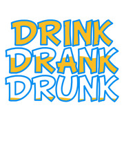 Drink Drank Drunk Comic Cartoon Text