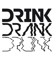 Cool Drink Drank Drunk Text Logo