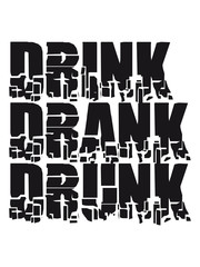 Drink Drank Drunk Party Logo