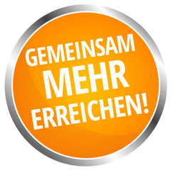 Gemeinsam mehr erreichen!