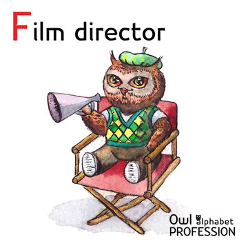 Alphabet professions Owl Letter F - Film Director character on a