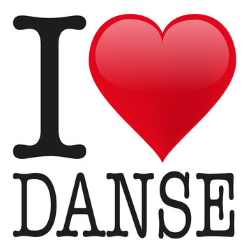 I love Danse