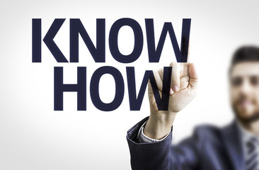 Business man pointing the text: Know How