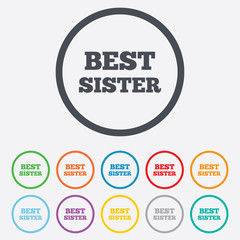 Best sister sign icon. Award symbol.