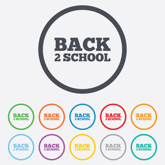 Back to school sign icon. Back 2 school symbol.