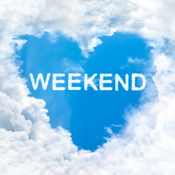 weekend word on blue sky