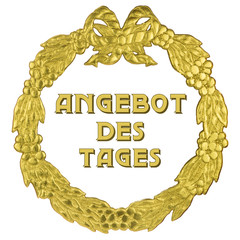 goldener Kranz - Angebot des Tages