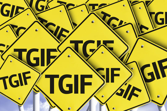 TGIF written on multiple road sign
