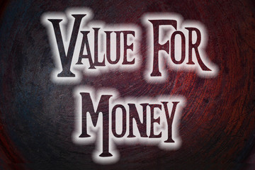 Value For Money Concept