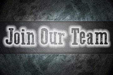 Join Our Team Concept