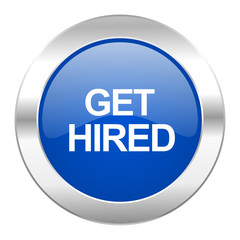 get hired blue circle chrome web icon isolated