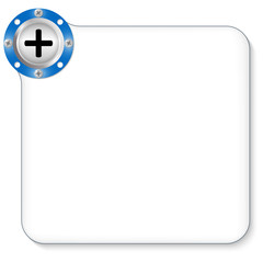 metal frame for any text with plus symbol