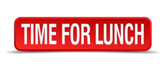 Time for lunch red 3d square button isolated on white
