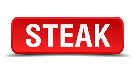 Steak red 3d square button isolated on white