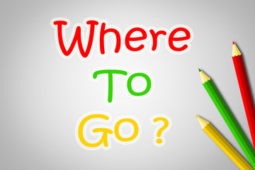 Where To Go Concept