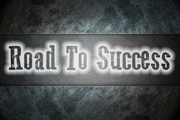 Road To Success Concept