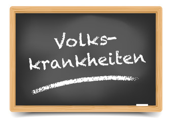 Obraz premium TAFEL Volkskrankheiten