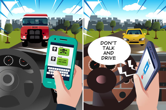 Concept of "don't text and drive" and "don't talk and drive"