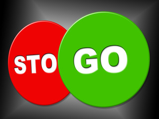 Go Sign Means Begin Starting And Message