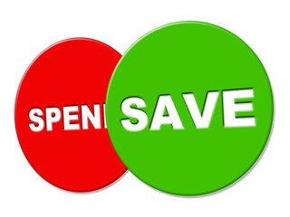 Save Sign Indicates Placard Advertisement And Investment