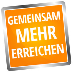 Gemeinsam mehr erreichen