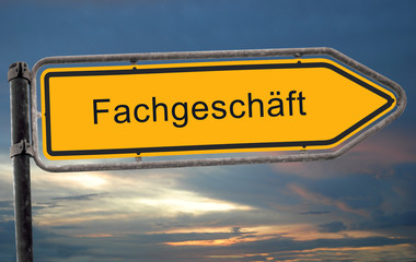 Strassenschild 19 - Fachgeschäft