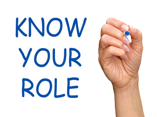 Know your Role