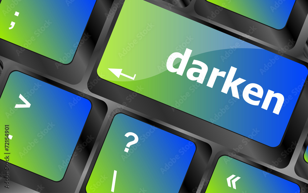 Poster darken word on keyboard key, notebook computer button