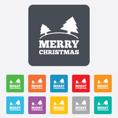 Merry christmas sign icon. Trees symbol.
