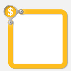 yellow frame for any text with dollar symbol