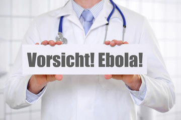 Vorsicht Ebola!