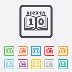 Cookbook sign icon. 10 Recipes book symbol.