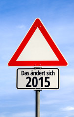 Das ändert sich 2015