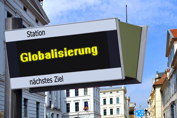 Anzeigetafel 7 - Globalisierung