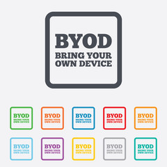 BYOD sign icon. Bring your own device symbol.