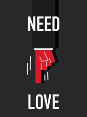 Word NEED LOVE vector illustration