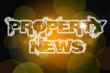 Property News Concept