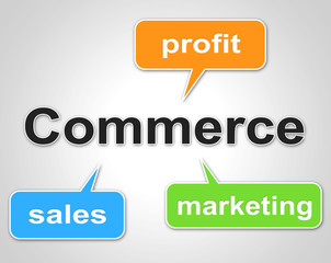 Commerce Words Shows Export Commercial And Buying