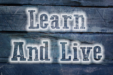 Learn And Live Concept