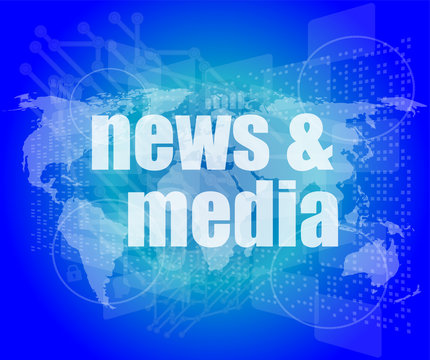 News and press concept: words News and media on digital screen