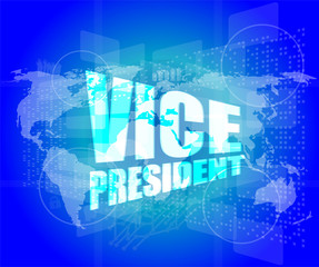 Fototapeta na wymiar vice president, internet marketing, business touch screen