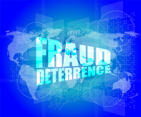 Fototapeta na wymiar Management concept: fraud deterrence words on digital screen