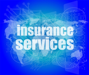 word insurance services on digital screen 3d