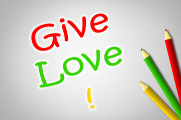 Give Love Concept