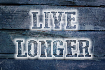 Live Longer Concept