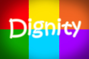 Dignity Concept